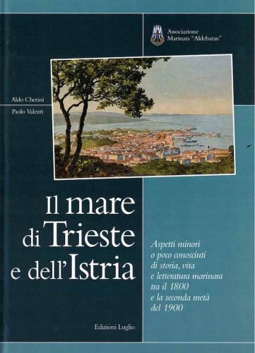 Mare di Trieste e dell'Istria