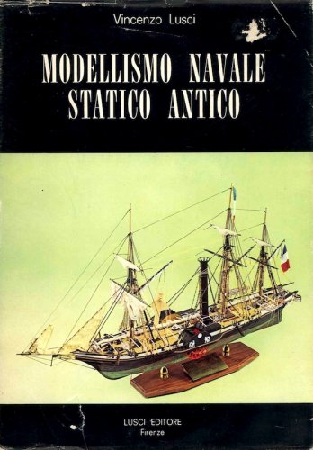 Modellismo navale statico antico