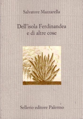 Dell'isola Ferdinandea e di altre cose