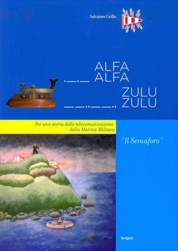 AlfaAlfa ZuluZulu il Semaforo