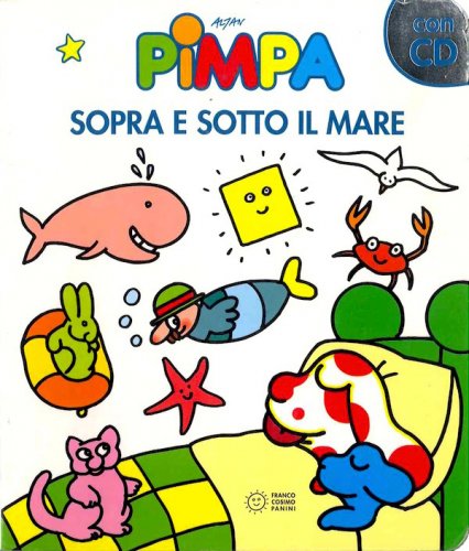 Pimpa sopra e sotto il mare - con CD