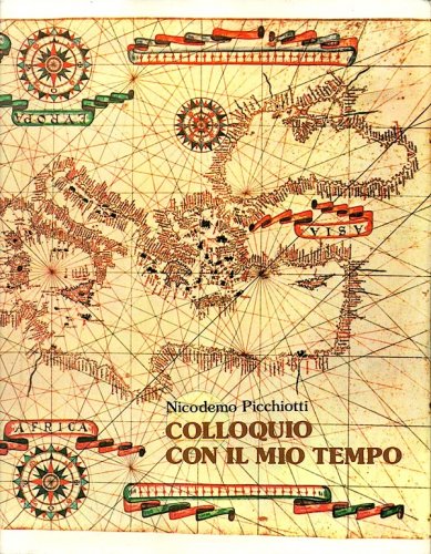 Colloquio con il mio tempo