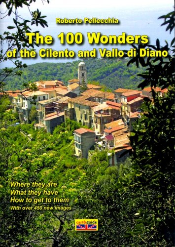 100 wonders of the Cilento and Vallo di Diano