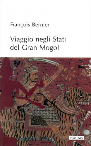 Viaggio negli stati del Gran Mogol