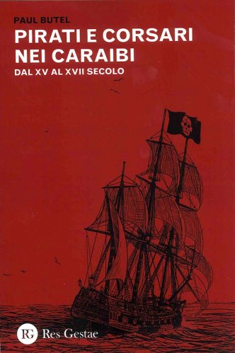 Pirati e corsari nei Caraibi