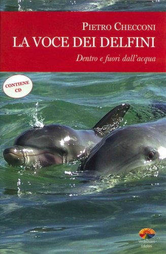 Voce dei delfini, dentro e fuori dall'acqua