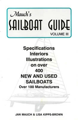 Mauch's sailboat guide vol.3