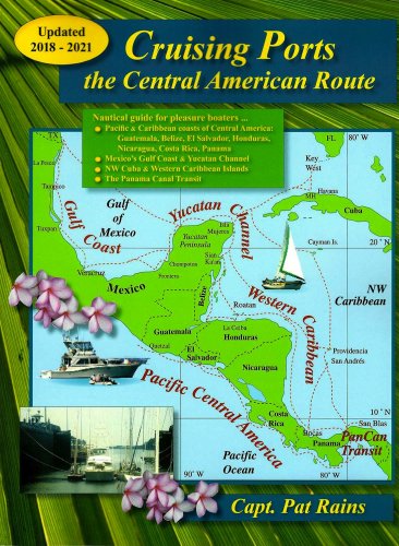 Cruising ports: the Central American route