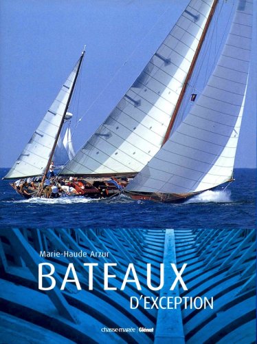 Bateaux d'exception