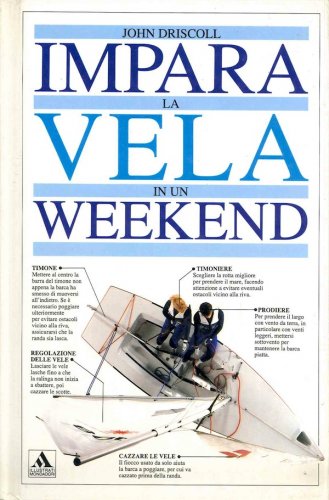 Impara la vela in un weekend