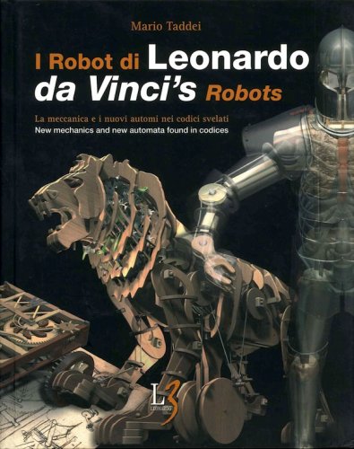 Robot di Leonardo - da Vinci's robots