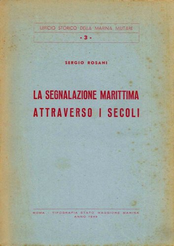 Segnalazione marittima attraverso i secoli