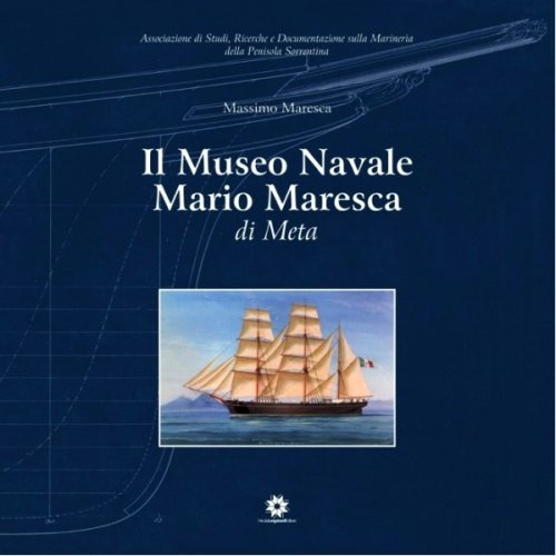 Museo navale Mario Maresca di Meta