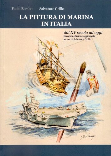 Pittura di marina in Italia dal XV secolo ad oggi