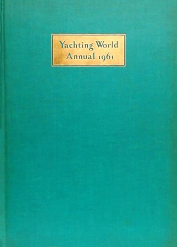 Yachting World - annual 1961