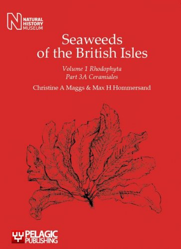 Seaweeds of the British isles vol.1 part 3A