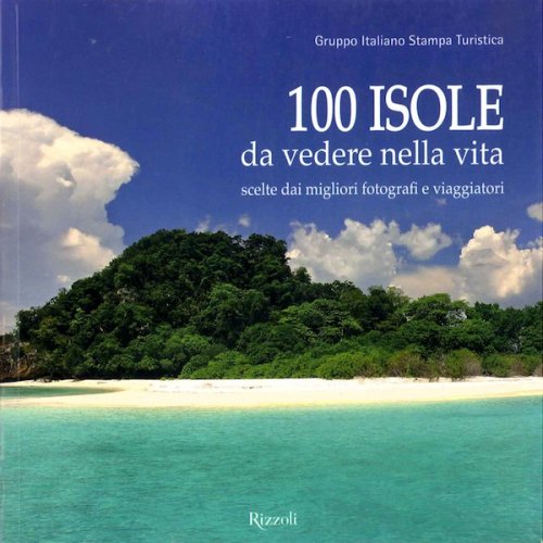 100 isole da vedere nella vita