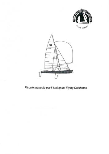 Piccolo manuale per il tuning del Flying Dutchman