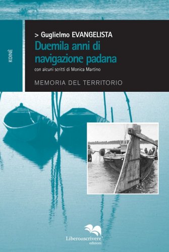 Duemila anni di navigazione padana