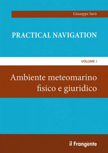 Practical navigation vol.1
