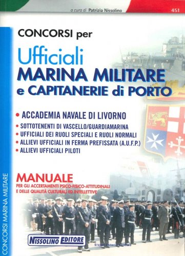 Concorsi per ufficiali Marina Militare e Capitanerie di Porto