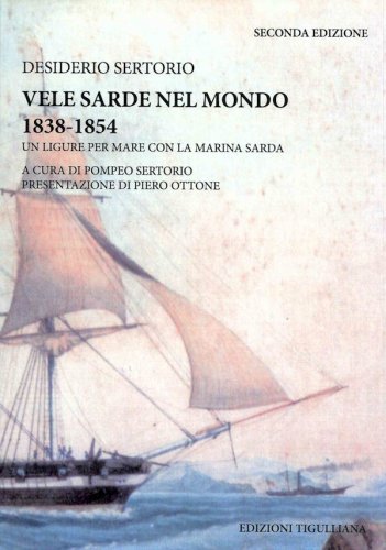 Vele sarde nel mondo 1838-1854