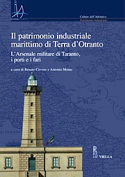 Patrimonio industriale marittimo di Terra d’Otranto
