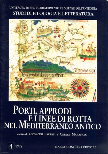 Porti, approdi e linee di rotta nel Mediterraneo antico