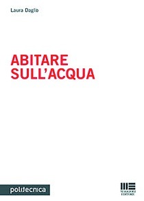 Abitare sull'acqua