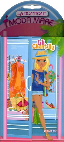 Lili Chantilly moda mare