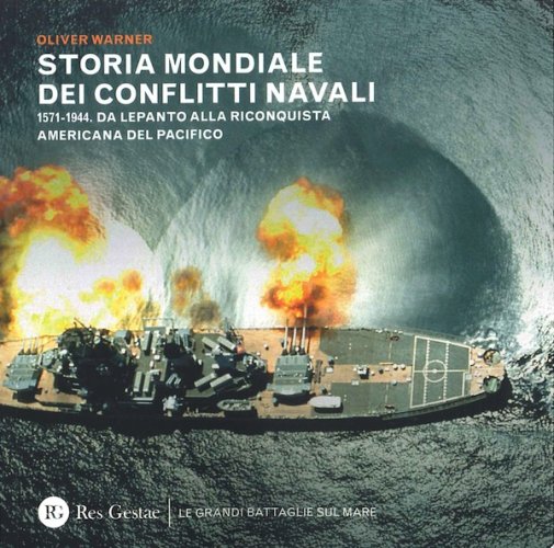 Storia mondiale dei conflitti navali