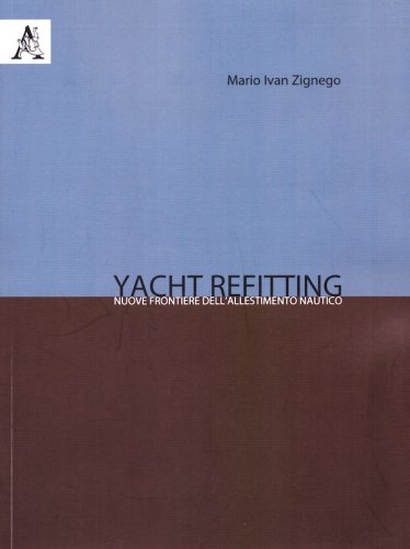 Yacht refitting