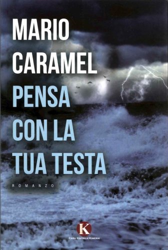 Pensa con la tua testa