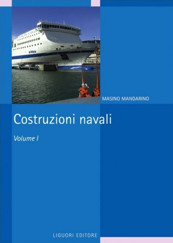 Costruzioni navali vol.1