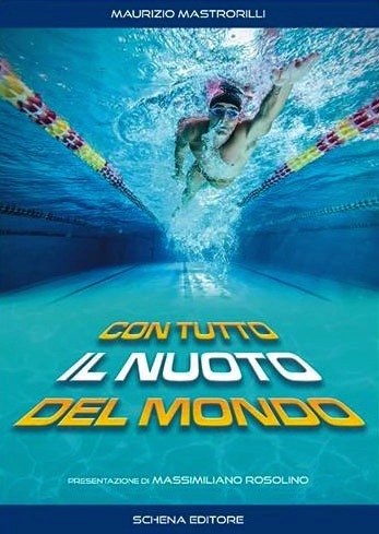 Con tutto il nuoto del mondo