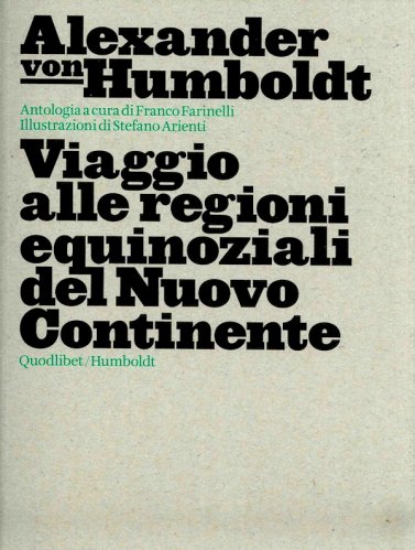 Viaggio alle regioni equinoziali del Nuovo Continente