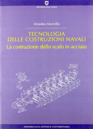 Tecnologia delle costruzioni navali 3