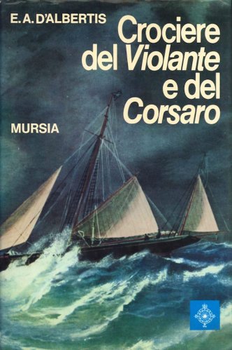 Crociere del Violante e del Corsaro