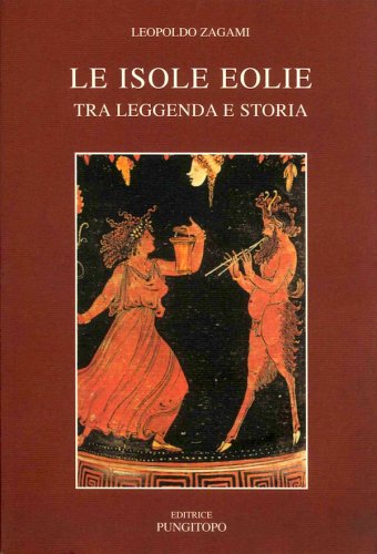 Isole Eolie tra leggenda e storia