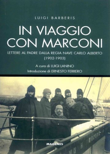 In viaggio con Marconi