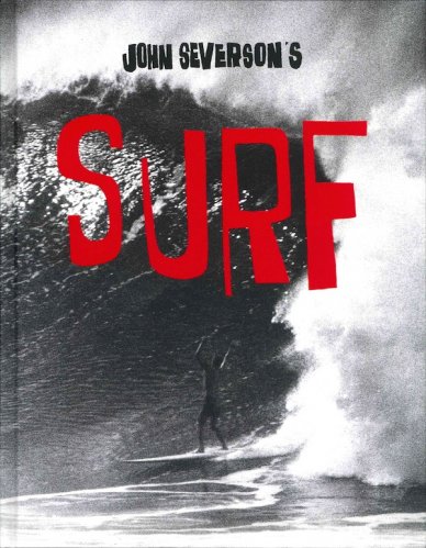 John Severson's Surf