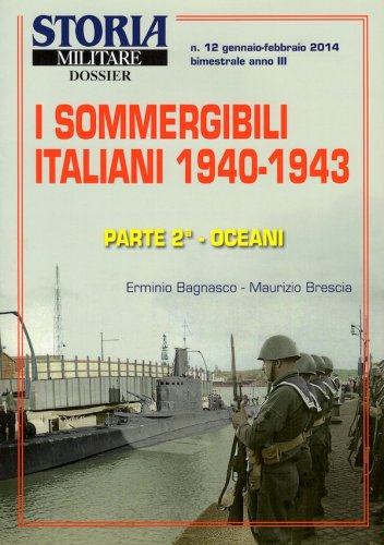 Sommergibili italiani 1940-1943