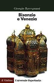 Bisanzio e Venezia