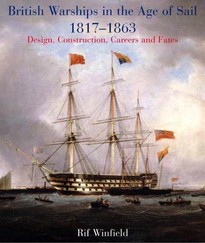 British warships in the age of sail 1817-1863
