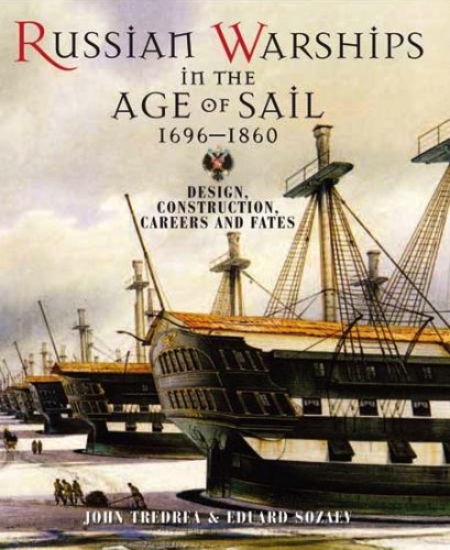 Russian warships in the age of sail 1696-1860