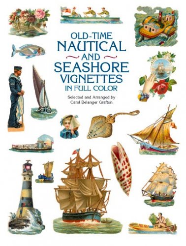Old-time nautical and seashore vignettes in full color