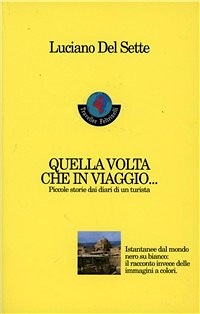 Quella volta che in viaggio