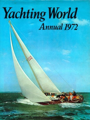 Yachting World - annual 1972