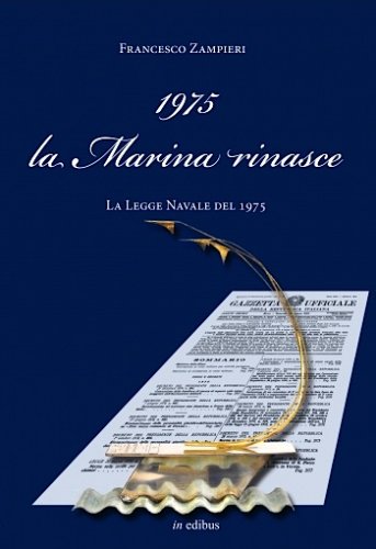 1975 la Marina rinasce