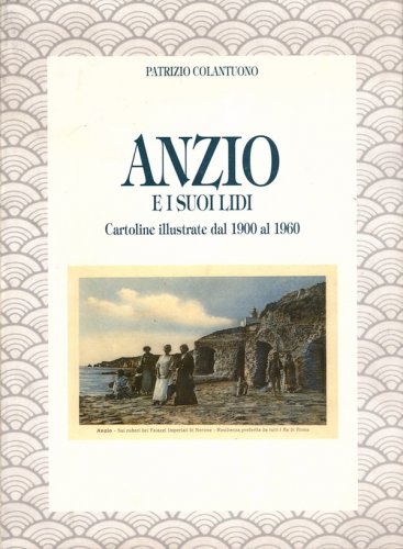 Anzio e i suoi lidi